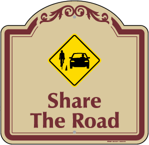 Share The Road Decorative Sign