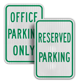 Reserved Parking Signs