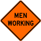Men Working Sign