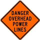 Danger Overhead Power Lines Roll-Up Sign